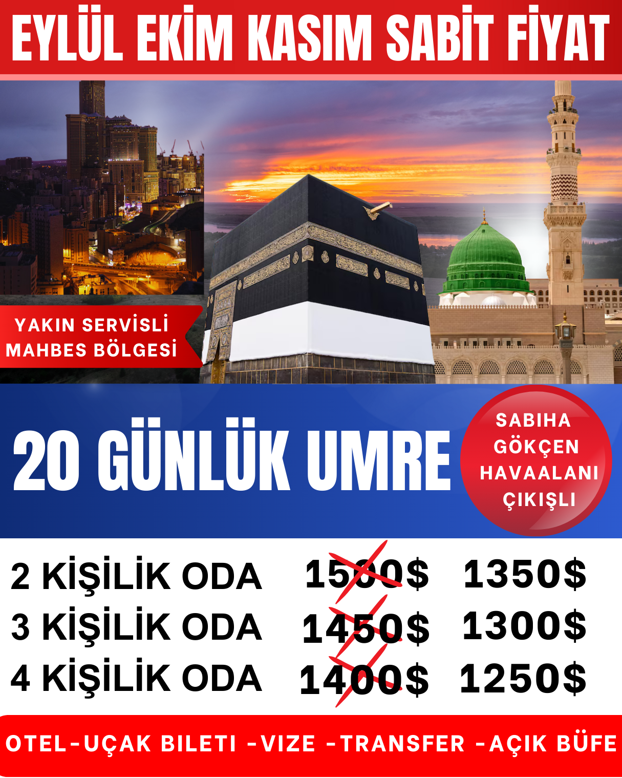 16 ARALIK REGAİB KANDİLİ UMRESİ 19 GÜN	